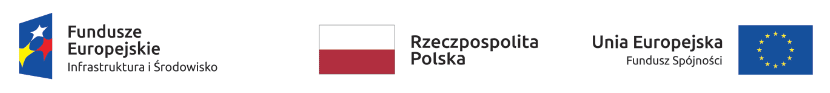 Fundusze Europejskie - Infrastruktura i Środowisko | Rzeczpospolita Polska | Unia Europejska - Fundusz Spójności
